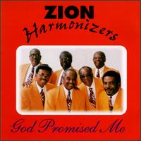 The Zion Harmonizers - God Promised Me [live] lyrics