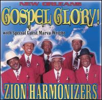 The Zion Harmonizers - Gospel Glory lyrics