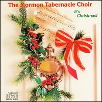 Mormon Tabernacle Choir - It's Christmas! lyrics