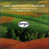 Mormon Tabernacle Choir - Songs from America's Heartland lyrics