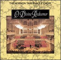 Mormon Tabernacle Choir - O Divine Redeemer lyrics