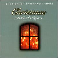 Mormon Tabernacle Choir - Christmas with Charles Osgood lyrics
