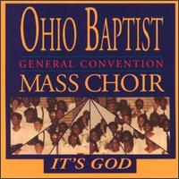 Ohio National Baptist Mass Choir - It's God lyrics