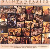 West Angeles Church of God in Christ Mass C - Saints in Praise, Vol. 1 lyrics