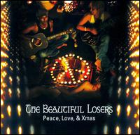 The Beautiful Losers - Peace, Love , & Xmas lyrics