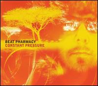 Beat Pharmacy - Constant Pressure lyrics