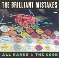 The Brilliant Mistakes - All Hands & The Cook lyrics