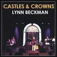 Lynn Beckman - Castles & Crowns lyrics