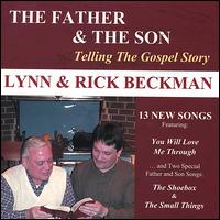 Lynn Beckman - The Father and the Son: Telling the Gospel Story lyrics
