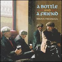 Brian Freeman - A Bottle and a Friend lyrics