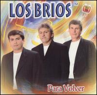 Los Brios - Para Volver!!! lyrics