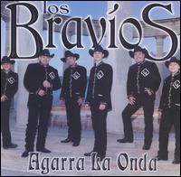 Los Bravios - Agarra la Onda lyrics