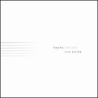 Luis Borda - Hecho 1985-2003 lyrics