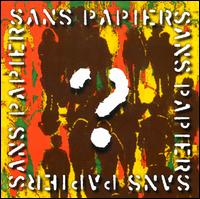 Sans Papiers - Sans Papiers lyrics