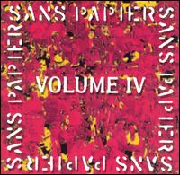Sans Papiers - Volume IV lyrics