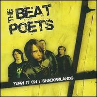 The Beat Poets - Turn It On/Shadowland lyrics