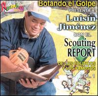 Botando el Golpe - Scouting Report lyrics