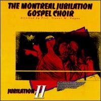 Montreal Jubilation Gospel Choir - Jubilation, Vol. 2 [live] lyrics