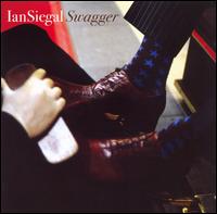 Ian Siegal - Swagger lyrics