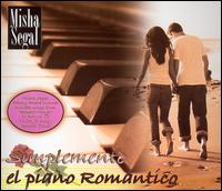 Misha Segal - Simplemente el Piano Romantico lyrics