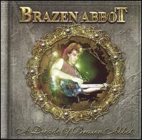 Brazen Abbot - A Decade of Brazen Abbot Live lyrics