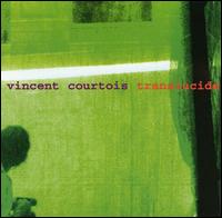 Vincent Courtois - Translucide lyrics