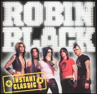 Black Robin - Instant Classic lyrics