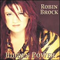 Robin Brock - Hidden Power lyrics