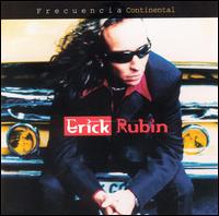 Erick Rubin - Frecuencia Continental lyrics