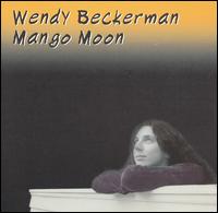 Wendy Beckerman - Mango Moon lyrics