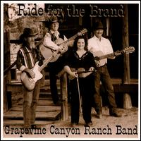 Grapevine Canyon Ranch Band - Ride for the Brand lyrics