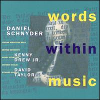 Daniel Schnyder - Words Within Music lyrics
