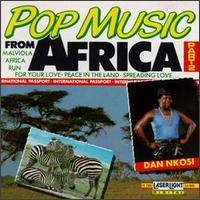 Dan Nkosi - Pop Music from Africa, Pt. 2 lyrics