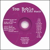 Tom Roble - I'm into Music lyrics