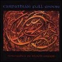 Carpathian Full Moon - Serenades in Blood Minor lyrics
