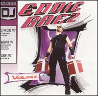 Eddie Baez - DJ Eddie Baez, Vol. 2 lyrics