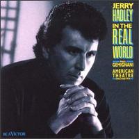 Jerry Hadley - In the Real World lyrics