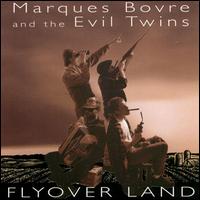 Marques Bovre - Fly Over Land lyrics