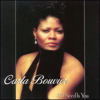 Carla Bouvier - All I Need Is You lyrics