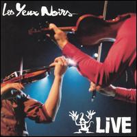Les Yeux Noirs - Live lyrics