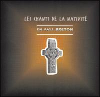 Les Chants de la Nativit - En Pays Breton lyrics