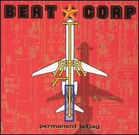 Beat Corp - Permanent Jetlag lyrics