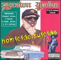 Brown Pride - Homicide Suicide lyrics