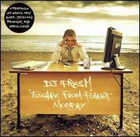 Fresh BC - Escape from Planet Monday lyrics