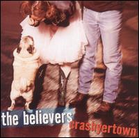 Believers - Crashyertown lyrics