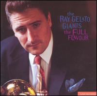 Ray Gelato - Full Flavour lyrics