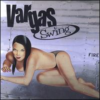Vargas Swing - Fire lyrics