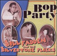 Bill Fadden - Bop Party lyrics