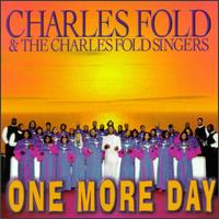 Charles Fold - One More Day [live] lyrics