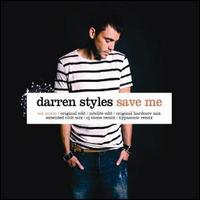Darren Styles - Save Me [CD 2] lyrics